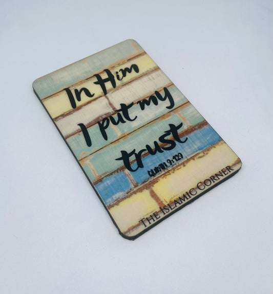 "In Him I Trust" Fridge Magnet